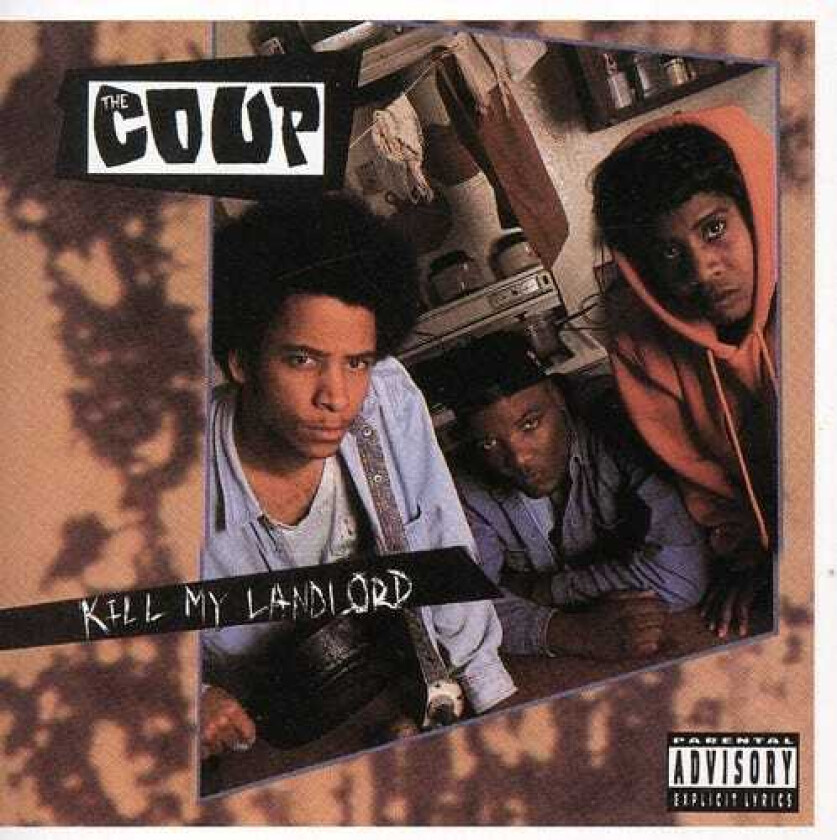 The Coup Kill My Landlord CD
