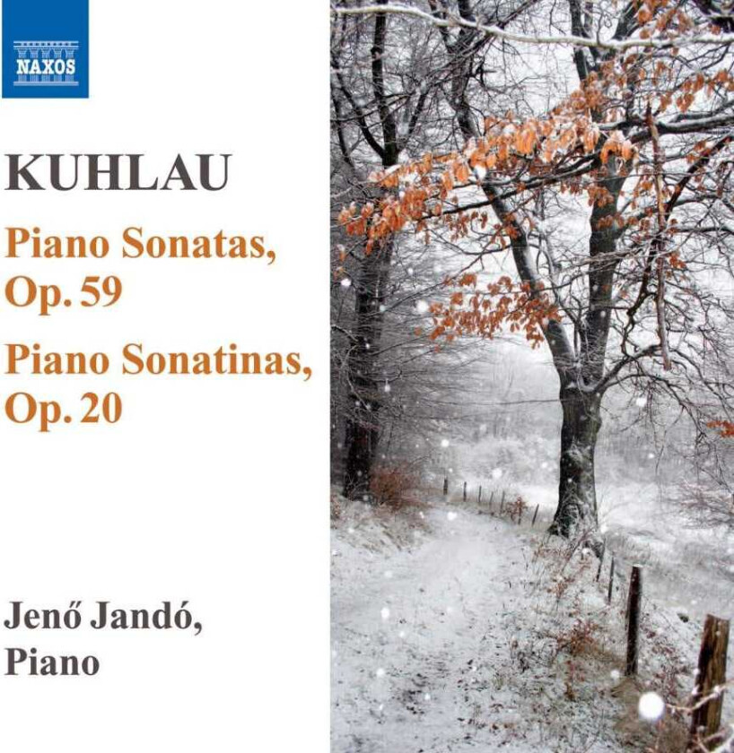 Friedrich Kuhlau, Jenö Jandó Kuhlau: Piano Sonatas, Op 59 & Piano Sonatinas, Op 20 CD