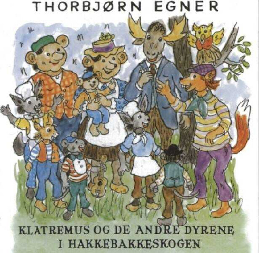 Thorbjørn Egner Klatremus Og De Andre Dyrene I Hakkebakkeskogen CD