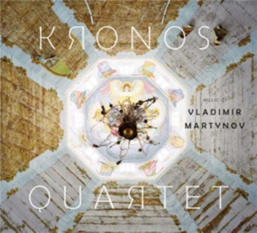 Kronos Quartet, Vladimir Martynov Kronos Quartet The Music Of Vladimir Martynov CD