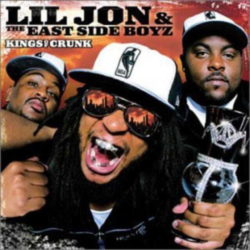 Lil Jon & The East Side Boyz  Kings Of Crunk  CD