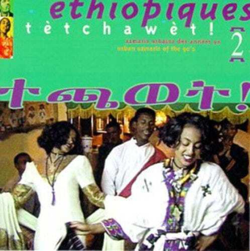 Diverse World Music  Ethiopiques Vol. 2: Tetchawet  Urban Azmaris Of 90's  CD