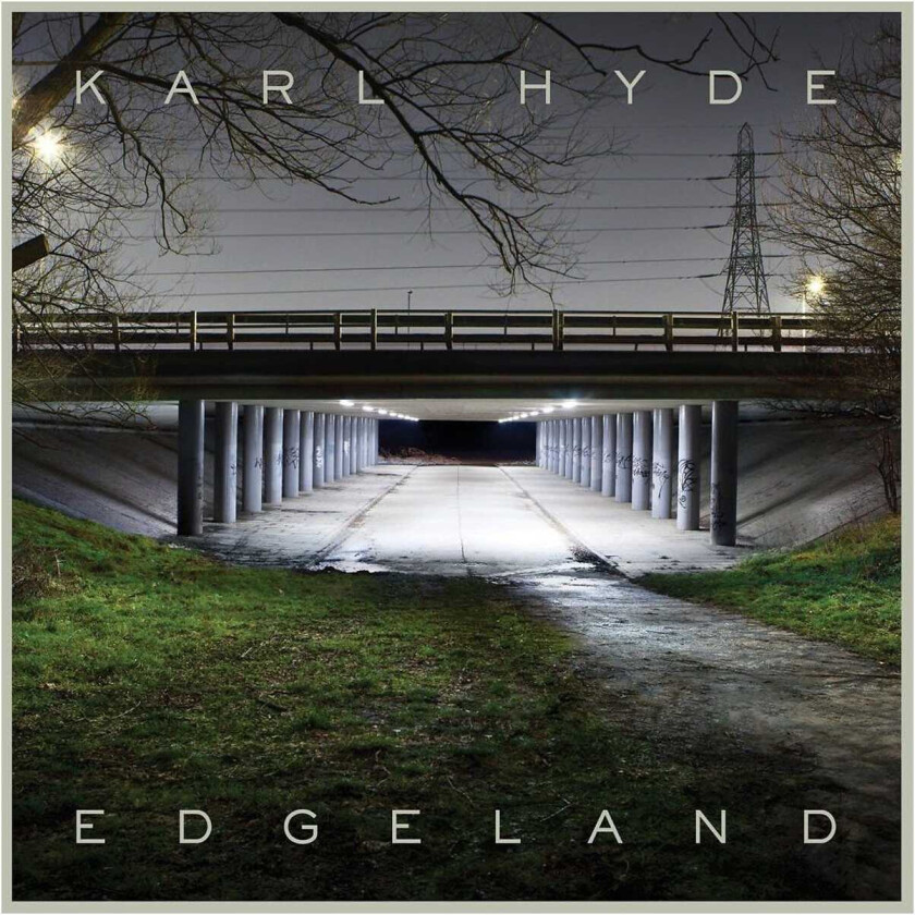 Karl Hyde Edgeland CD
