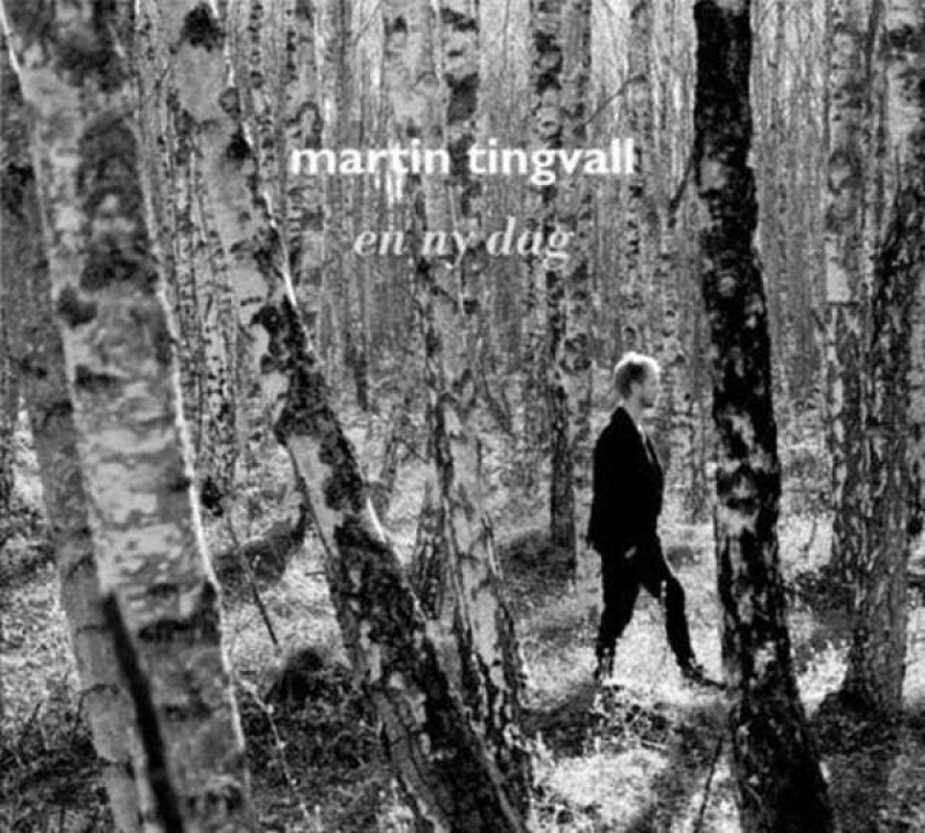 Martin Tingvall En Ny Dag CD