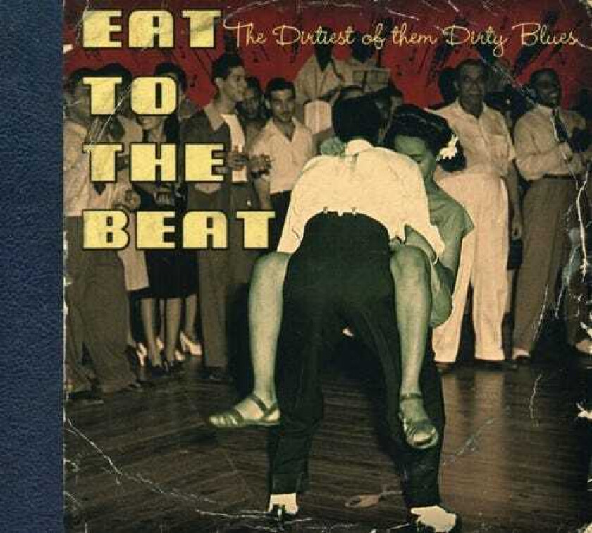 Diverse Soul  Eat To The Beat  The Dirtiest Of The Dirty Blues  CD