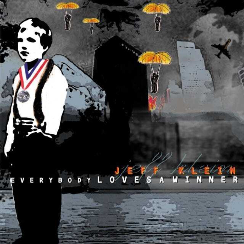 Jeff Klein Everybody Loves A Winner CD