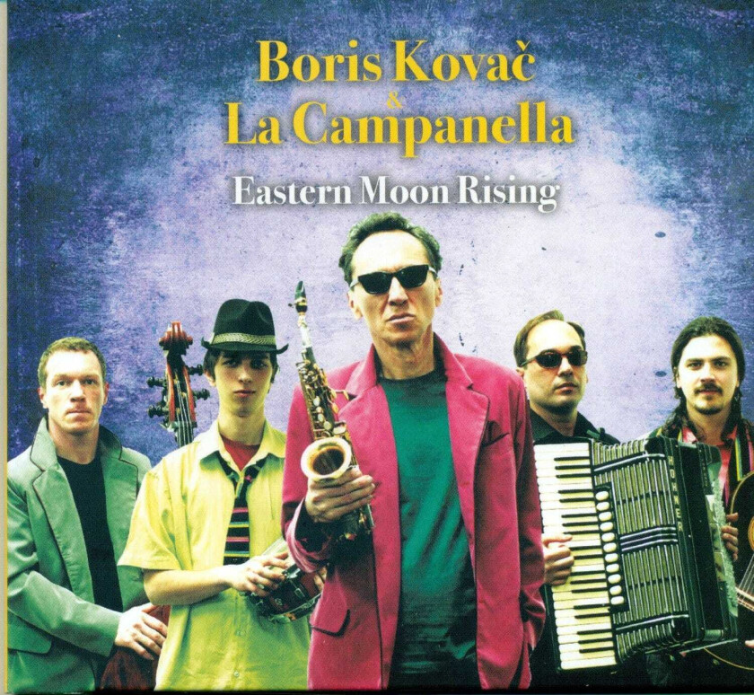 Boris Kovac, La Campanella Eastern Moon Rising CD