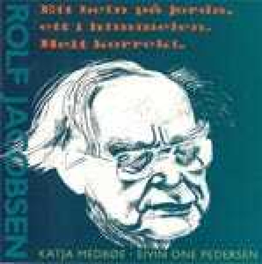 Rolf Jacobsen Ett Bein På Jorden, Ett I Himmelen. Helt korrekt CD