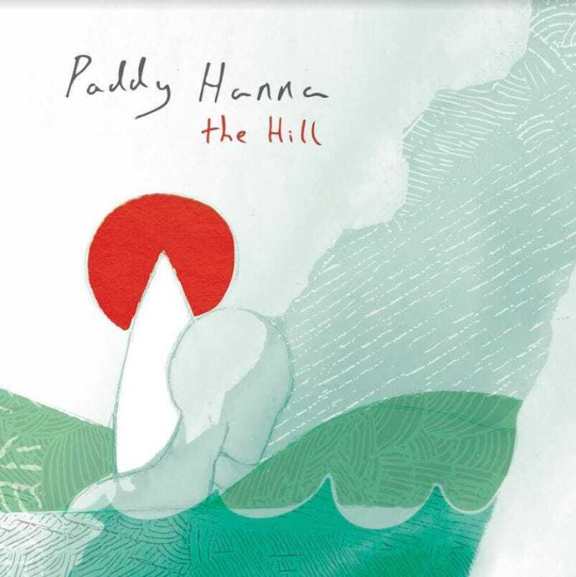 Hanna Paddy Hill LP/Vinyl