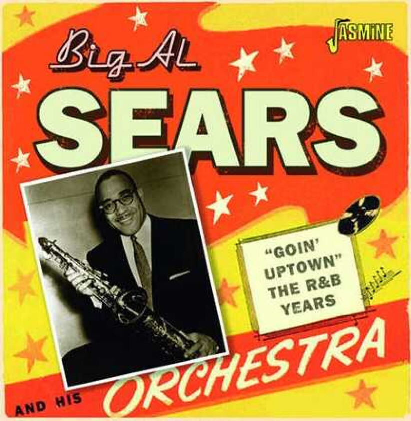 Big Al Sears  Going Uptown  CD