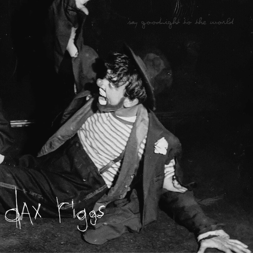 Dax Riggs Say Goodnight To The World LP/Vinyl