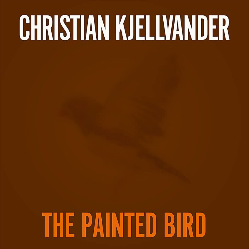 Christian Kjellvander Painted Bird LP/Vinyl