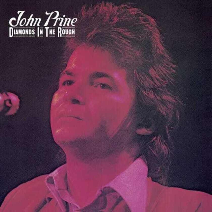 John Prine Diamonds In The Rough LP/Vinyl