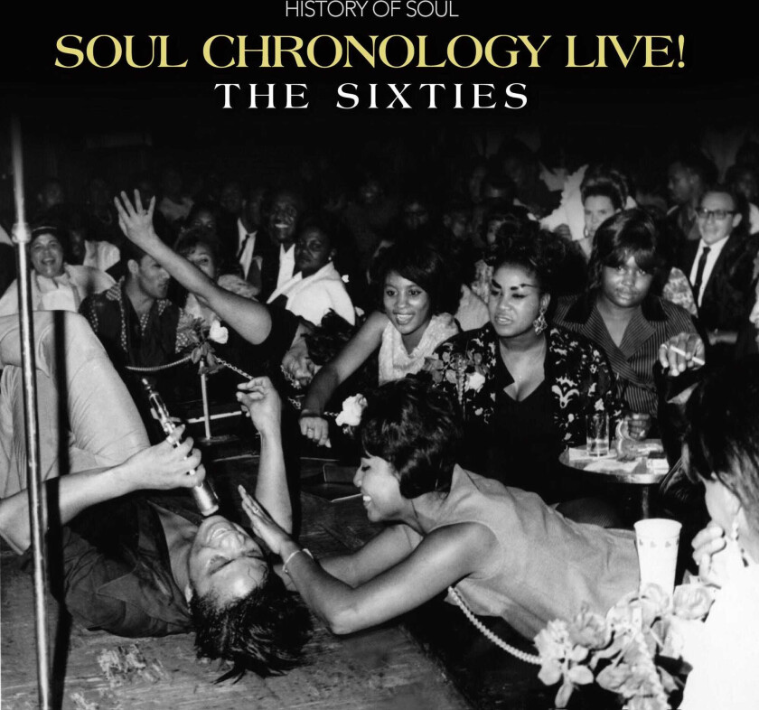 Diverse Artister, Diverse Soul Soul Chronology Live! (The Sixties) CD