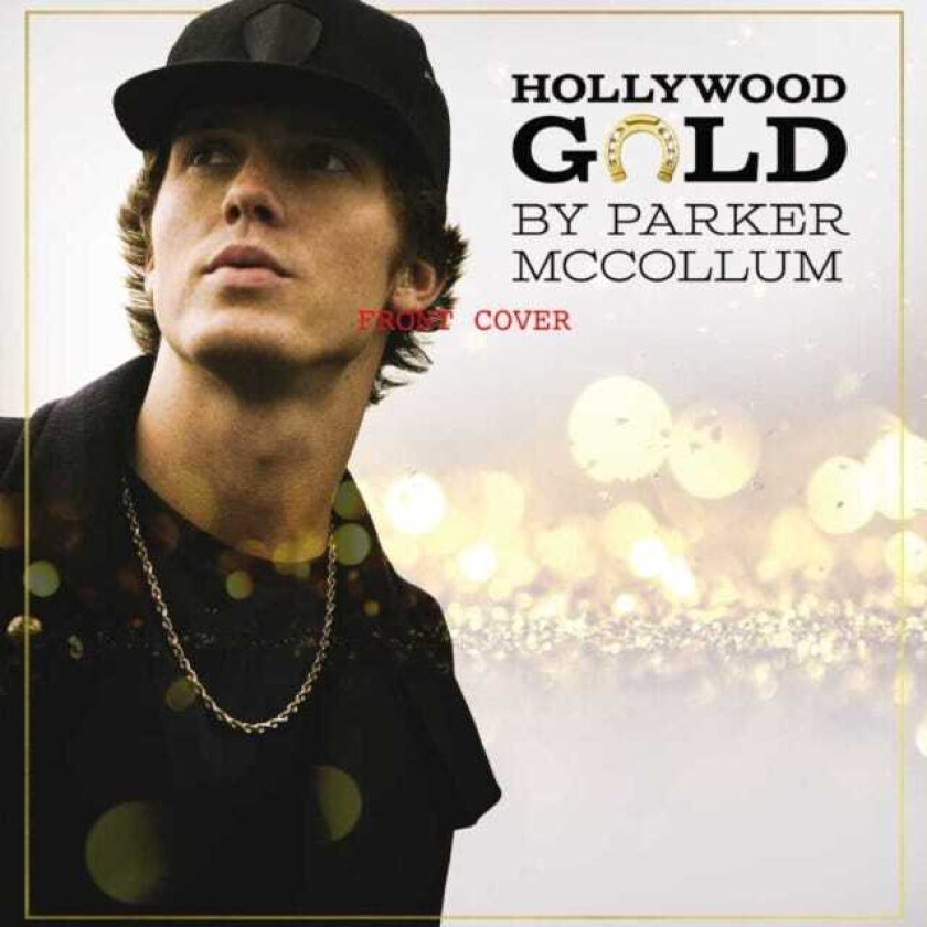 Parker McCollum Hollywood Gold CD