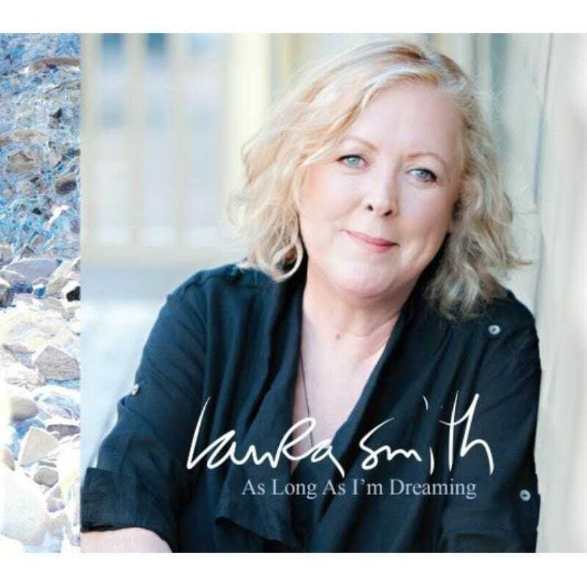 Laura Smith  As Long As I'm Dreaming  CD