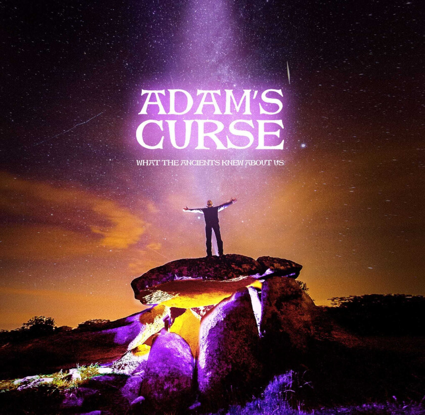 Adam's Curse What The Ancients Knew About Us CD