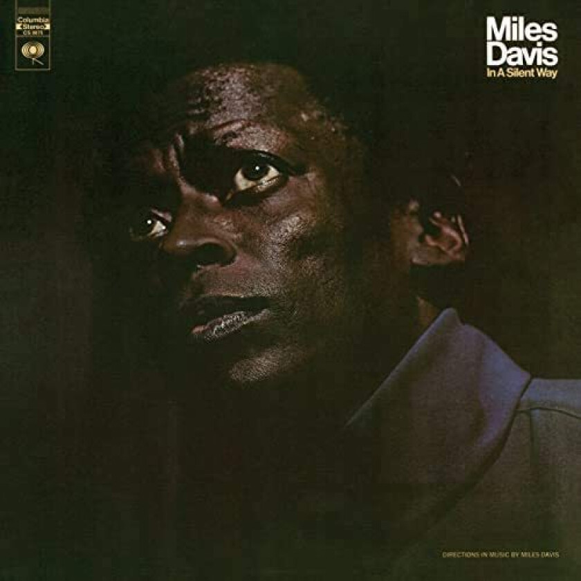 Miles Davis In A Silent Way LP/Vinyl
