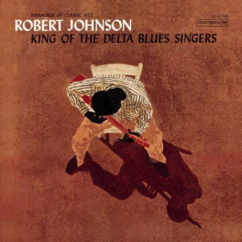 Robert Johnson King Of The Delta Blues Singer LP/Vinyl