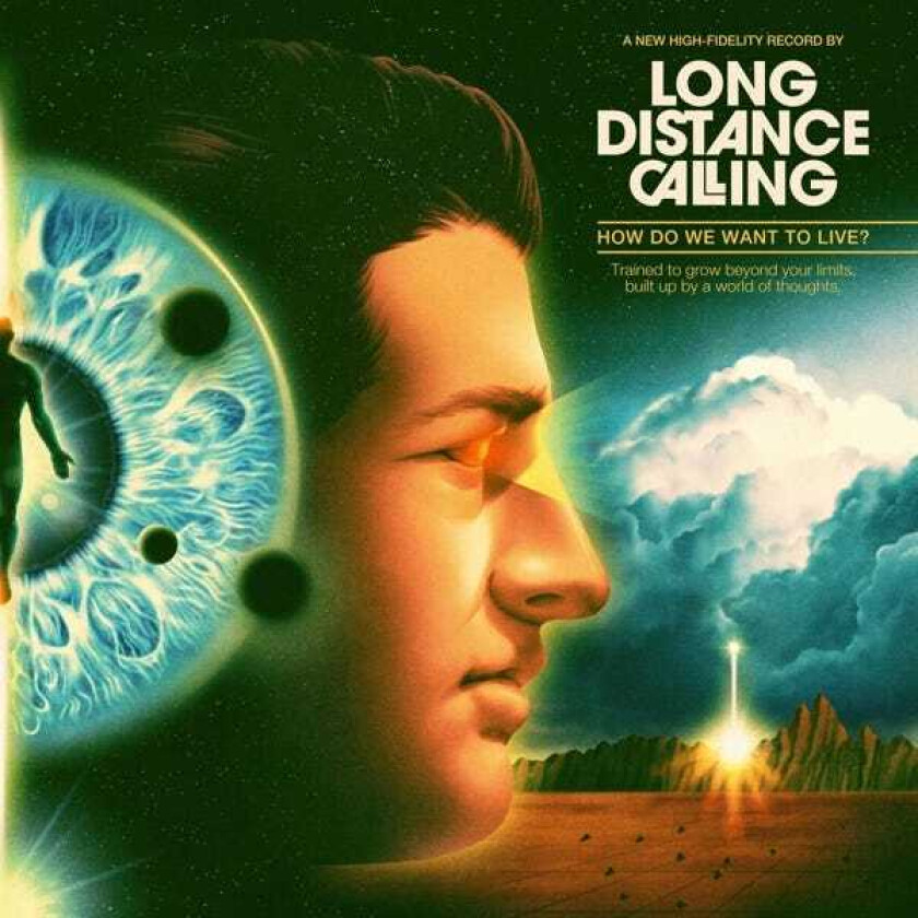 Long Distance Calling How Do We Want To Live? CD