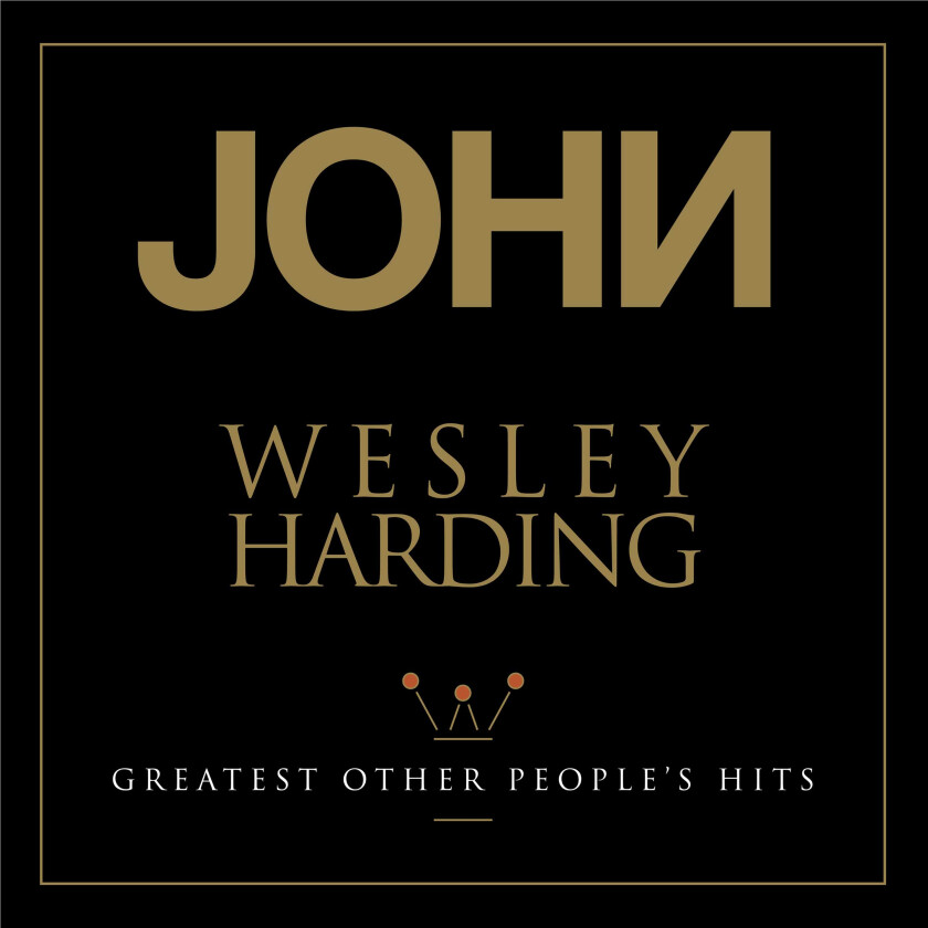 John Wesley Harding Greatest Other People's Hits LP/Vinyl