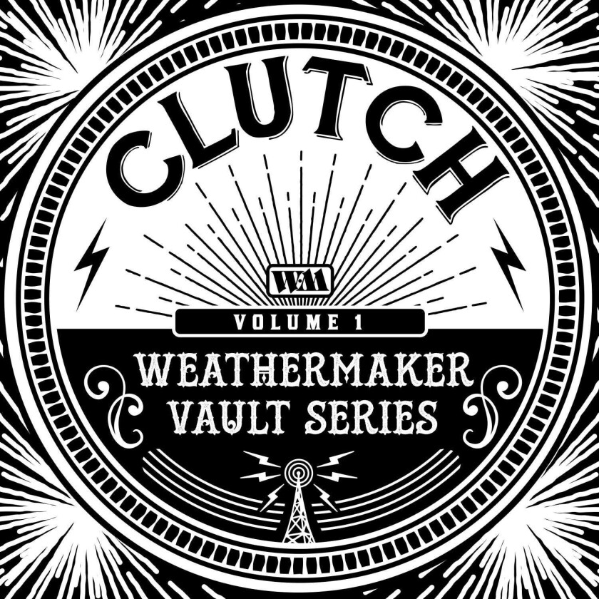 Clutch The Weathermaker Vault Series Volume 1 CD