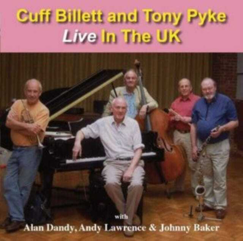 Cuff Billett & Tony Pyke, Cuff Billett, Tony Pyke Live In The Uk CD