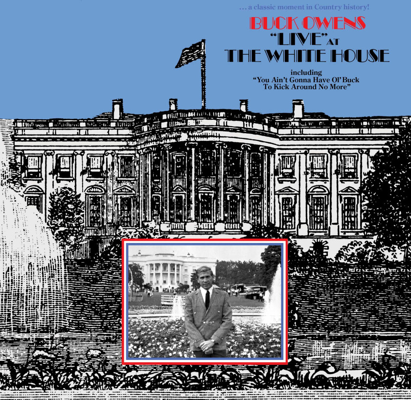 Buck Owens Live At The White House (...And In Space) CD