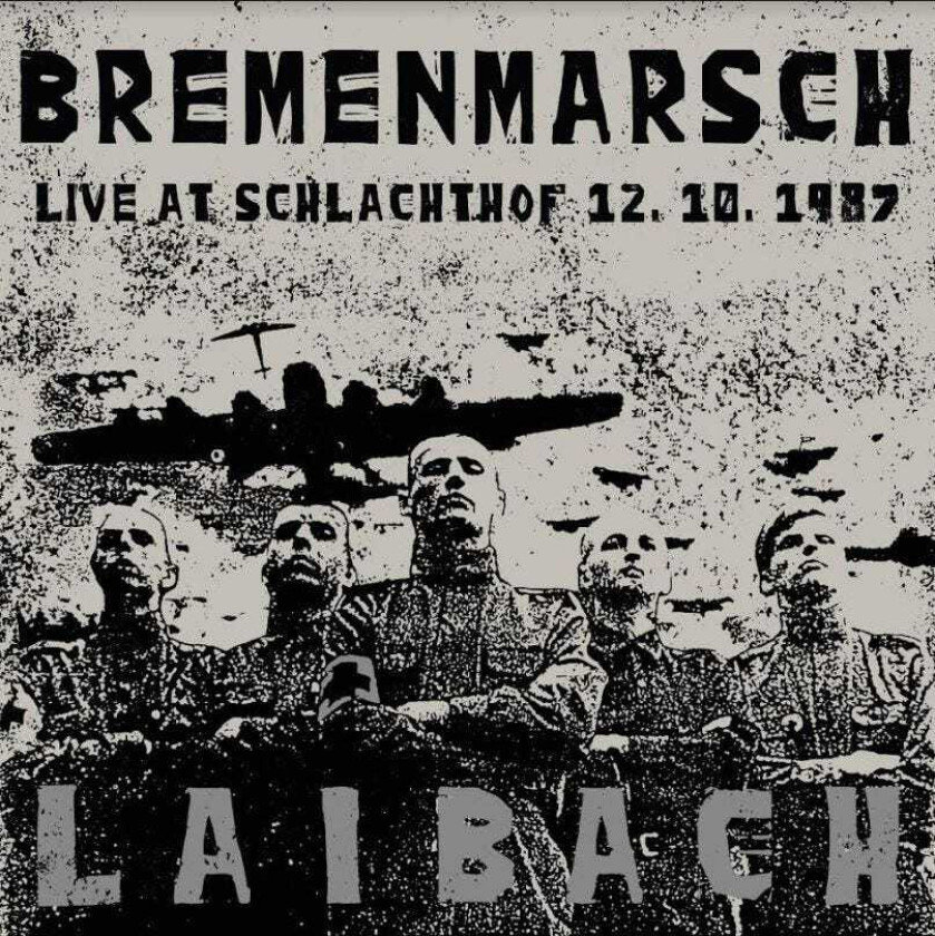 Laibach Bremenmarsch Live At Schalachtof 1987 LP/Vinyl