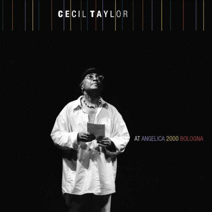 Cecil Taylor At Angelica 2000 Bologna CD