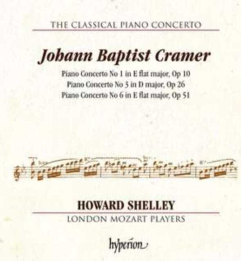 London Mozart Players, Howard Shelley  Cramer: Piano Concertos Nos 1, 3 & 6  CD