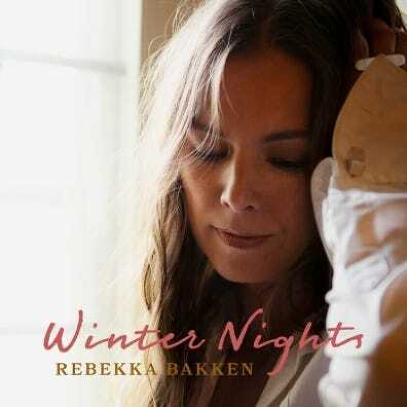 Rebekka Bakken Winter Nights CD