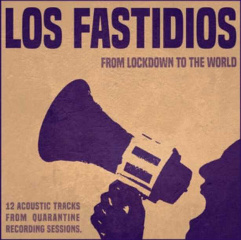 Los Fastidios From Lockdown To The World CD