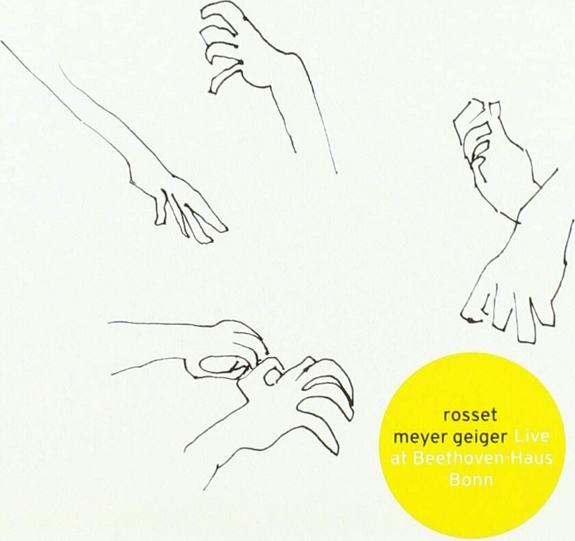 Rosset Meyer Geiger Live At Beethovenhaus Bonn CD