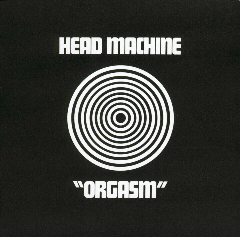 Head Machine Orgasm LP/Vinyl