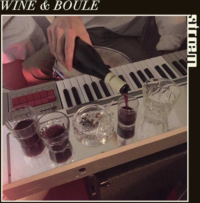 Strœm Wine & Boule LP/Vinyl