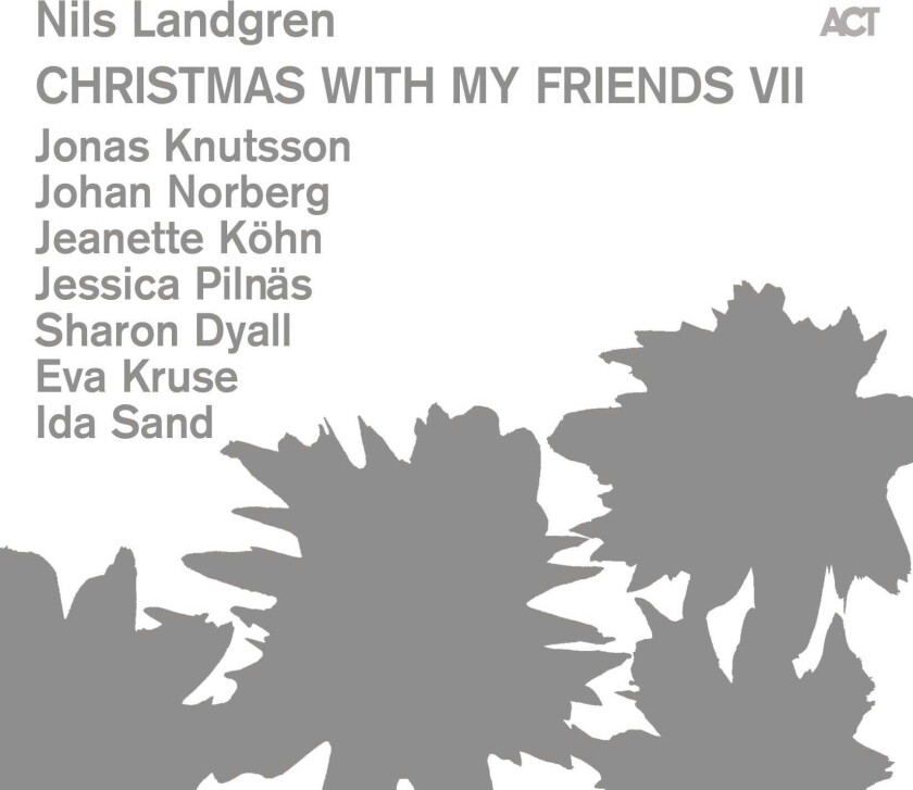 Nils Landgren Christmas With My Friends VII CD