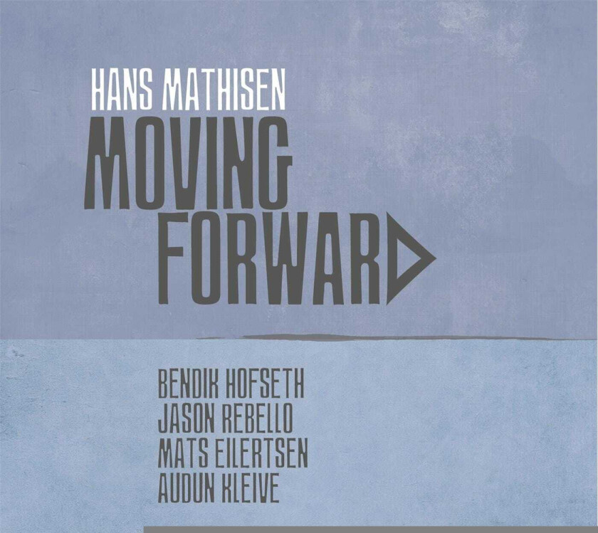Hans Mathisen Moving Forward LP/Vinyl