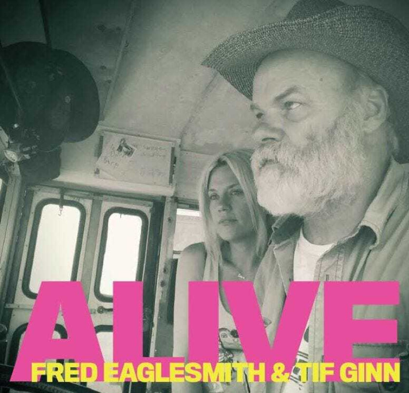 Fred Eaglesmith & Tif Ginn, Fred Eaglesmith, Tif Ginn Alive CD