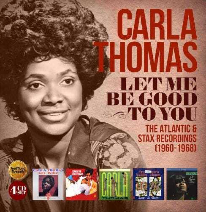 Carla Thomas  Let Me Be Good To You:Atlantic & Stax Recordings  CD