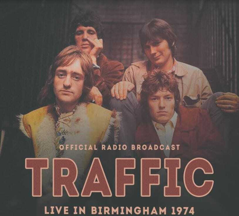 Traffic Live In Birmingham 1974 CD