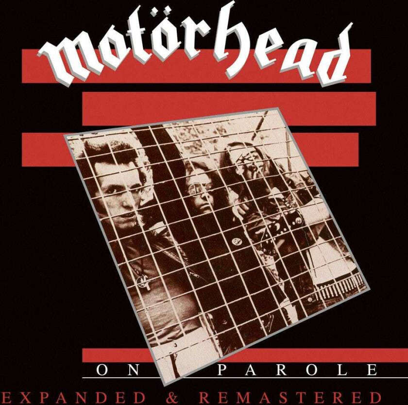 Motörhead On Parole (Expanded & Remastered) CD