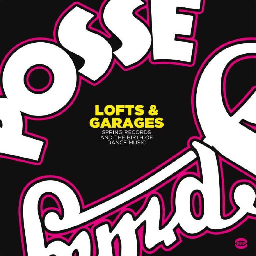 Diverse Artister, Diverse Electronica Lofts & Garages:Birth Of Dance Music LP/Vinyl