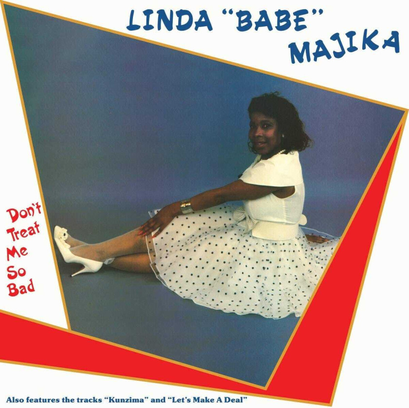 Linda "Babe" Majika Don't Treat Me So Bad LP/Vinyl