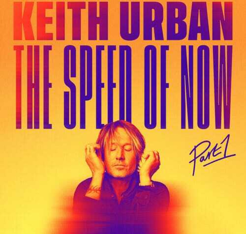 Keith Urban THE SPEED OF NOW Part 1 CD