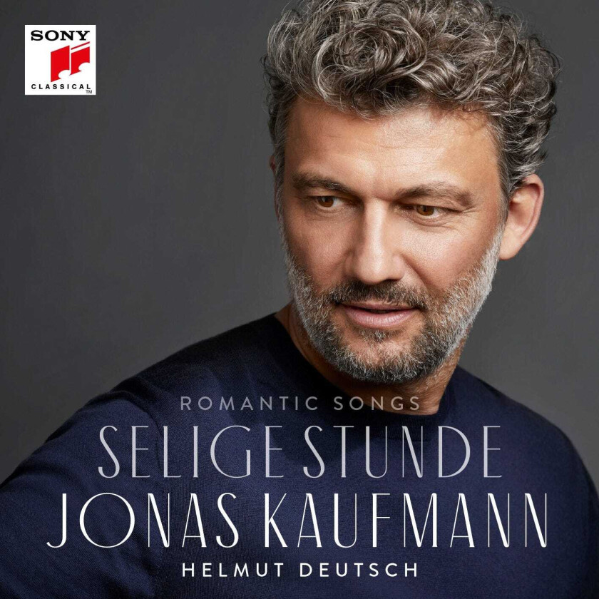 Jonas Kaufmann  Selige Stunde  Romantic Songs  CD