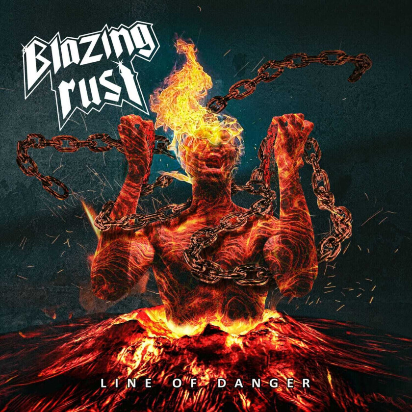 Blazing Rust Line Of Danger CD