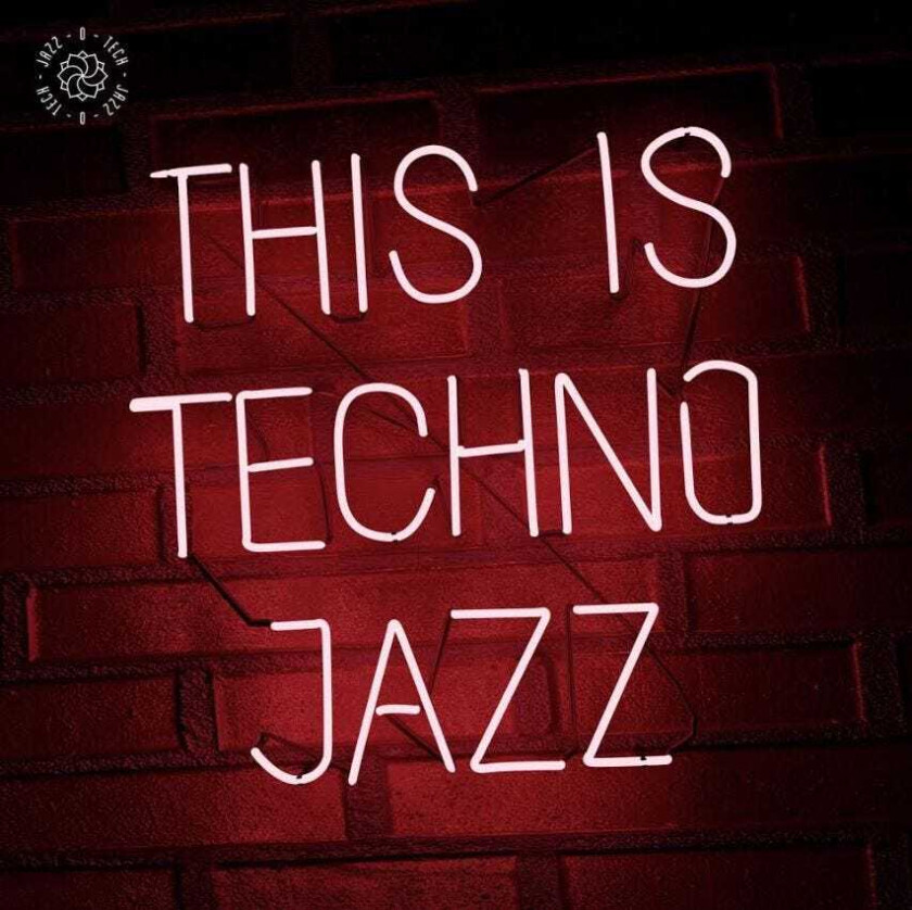 Diverse Artister, Diverse Jazz  This Is Techno Jazz Vol 1  LP/Vinyl