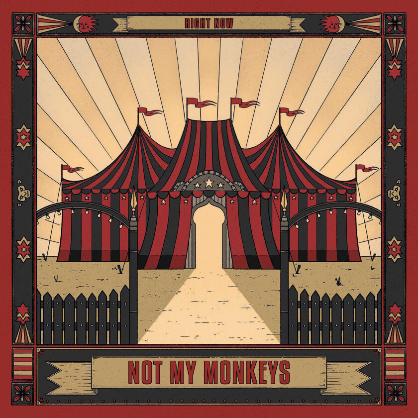 Not My Monkeys Right Now CD