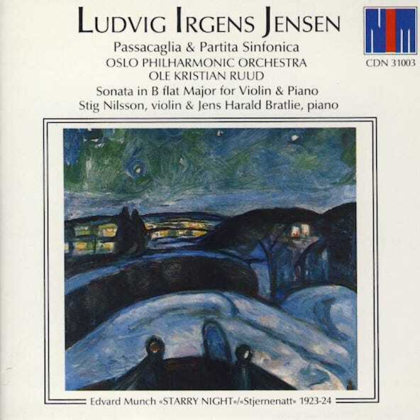 Oslo Philharmonic Orchestra, Ole Kristian Ruud, Ludvig Irgens Jensen IrgensJensen:Passacaglia & Partita Sinfonica / Sonata In B Flat Major For Violin & Piano CD